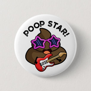 Bóton Redondo 5.08cm Poop Star Funny Pop Star