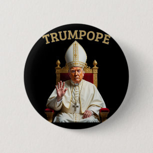 Bóton Redondo 5.08cm Pope Trump Engraçado Presidente Trump se Declara
