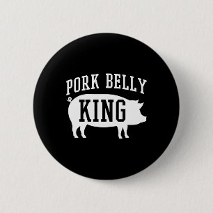 Bóton Redondo 5.08cm Pork Belly King Funny Byrbecue