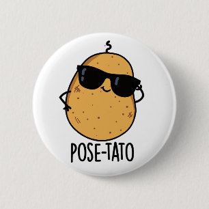 Bóton Redondo 5.08cm Pose-tato Brincadeira Engraçada de Batata