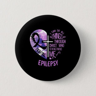 Bóton Redondo 5.08cm Posso Fazer Tudo Através Do Cristo - Epilepsia Em