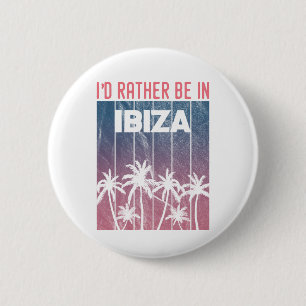 Bóton Redondo 5.08cm preferencialmente em Ibiza