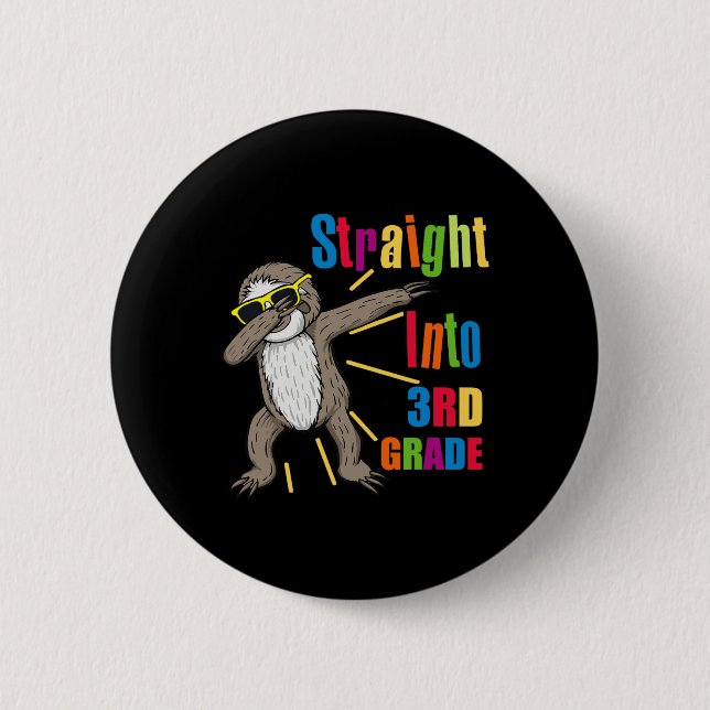 Bóton Redondo 5.08cm Preguiça de Dabbing direto para a 3ª Terceira Séri (Frente)