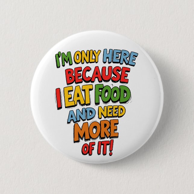 Bóton Redondo 5.08cm Presente de Foodie Engraçado, compro de supermerca (Frente)