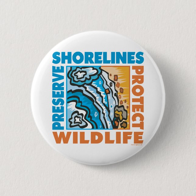 Bóton Redondo 5.08cm Preservar Shorelines - Proteger Wildife (Frente)