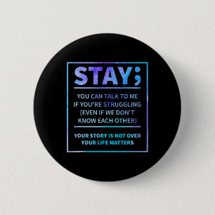 Bóton Redondo 5.08cm Prevenção à Consciência do Suicídio Semicolon Cura
