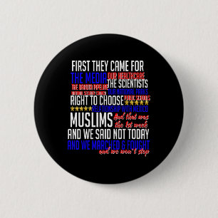 Bóton Redondo 5.08cm Primeiro Vieram Para Camisas De Ciência Dos Direit