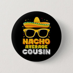Bóton Redondo 5.08cm Primo Médio Nacho Família Cinco De Maio