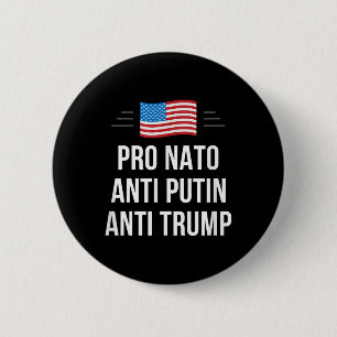Bóton Redondo 5.08cm Pro Nato - Anti-Putin - Anti-Trump -, Pequeno