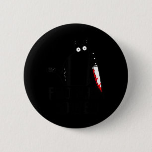 Bóton Redondo 5.08cm Problema Resolvido Gato Preto Engraçado Faca Sangr