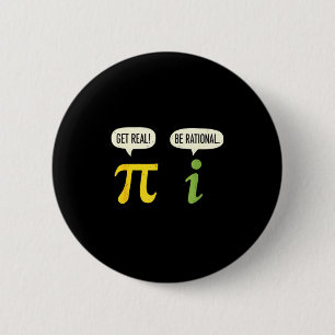 Bóton Redondo 5.08cm Professor de Matemática Pi Seja Real Seja Racional