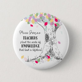 Bóton Redondo 5.08cm Professores Plantam a semente da árvore arco-íris 