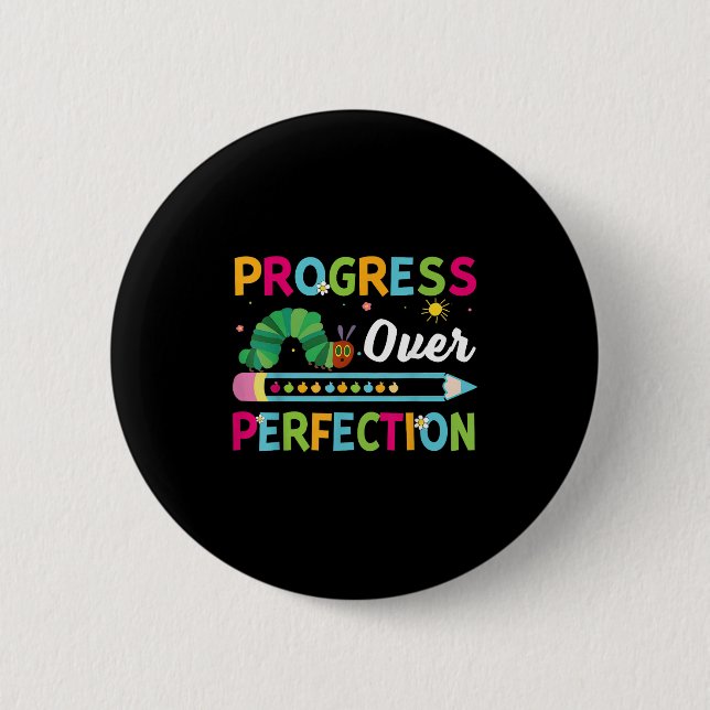 Bóton Redondo 5.08cm Progress Over Perfection Motivational Quote Studen (Frente)