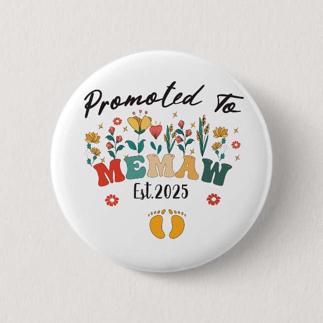 Bóton Redondo 5.08cm Promovido ao Memaw est. 2025: Um Ano Especial para (Frente)