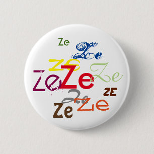 Bóton Redondo 5.08cm Pronome Ze/Personalizado Por Toda A Parte