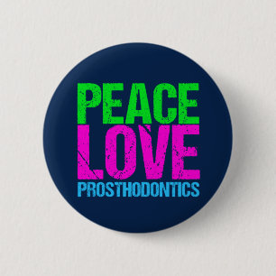 Bóton Redondo 5.08cm Prosthodontics do amor da paz