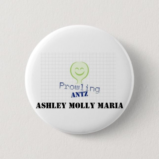 Bóton Redondo 5.08cm ProwlingAntzLogo Ashley Molly Maria (Frente)
