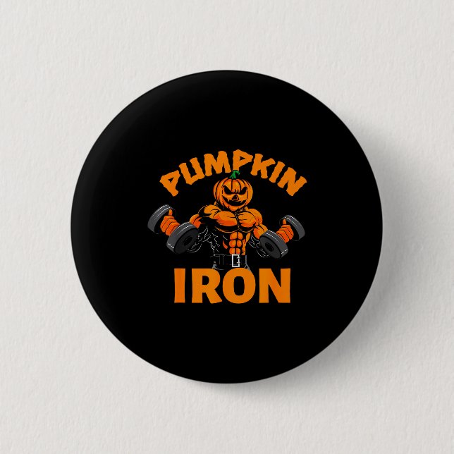 Bóton Redondo 5.08cm Pumpkin Iron Halloween Gym Workout Lifting Pun Fun (Frente)