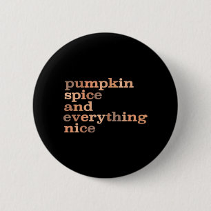 Bóton Redondo 5.08cm Pumpkin Spice E Tudo Muito Engraçado Outono