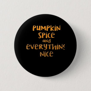 Bóton Redondo 5.08cm Pumpkin Spice E Tudo O Que É Boa Design