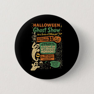 Bóton Redondo 5.08cm Punk Funny Horror Spooky Halloween Ghost Show Ghos