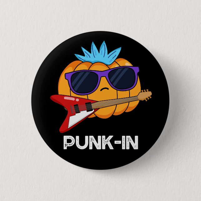Bóton Redondo 5.08cm PUnk-in Funny Punk Rock Pumpkin Pun Dark BG (Frente)