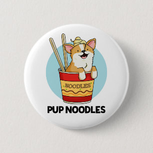 Bóton Redondo 5.08cm Pup Noodles Funny Cup Noodles