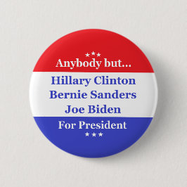 Bóton Redondo 5.08cm Qualquer um mas Hillary, biden, máquinas de lixar