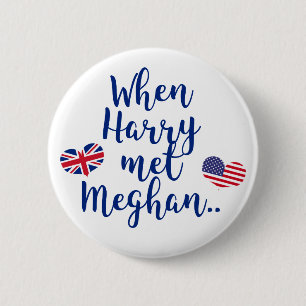 Bóton Redondo 5.08cm Quando Harry conheceu Meghan  Casamento Real