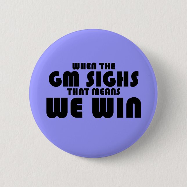 Bóton Redondo 5.08cm Quando os suspiros do GM (Frente)