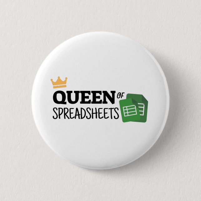 Bóton Redondo 5.08cm Queen of spreadsheets button (Frente)
