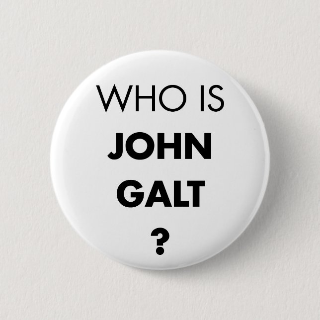Bóton Redondo 5.08cm Quem é John Galt? A pergunta (Frente)