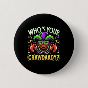 Bóton Redondo 5.08cm Quem Seu Crawaddy Crawfish Jester Miçanga Mães Eng