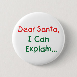 Bóton Redondo 5.08cm Querido Papai Noel, Posso Explicar - Carta Diverti