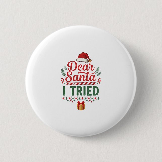 Bóton Redondo 5.08cm Querido Papai Noel Tentou Caixa de Presente de Cha (Frente)