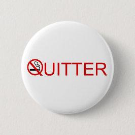 Bóton Redondo 5.08cm Quitter Button