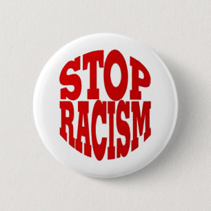 BÓTON REDONDO 5.08CM RACISMO