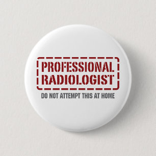 Bóton Redondo 5.08cm Radiologista profissional