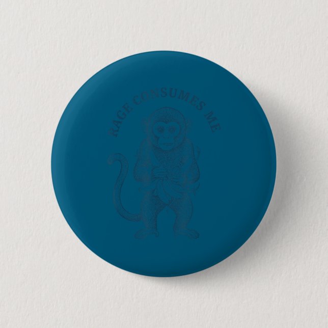 Bóton Redondo 5.08cm Raiva de macaco engraçado me consome  (Frente)