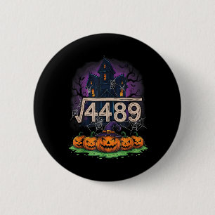 Bóton Redondo 5.08cm Raiz Quadrada 4489 Meme Divertido de Halloween 67 