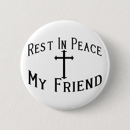 Bóton Redondo 5.08cm RASGUE meu amigo