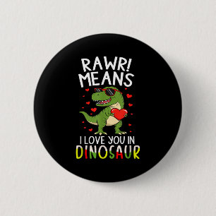 Bóton Redondo 5.08cm Rawr Significa Que Eu Te Amo Em Dia Dos Namorados 