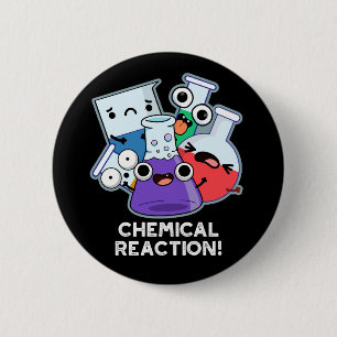 Bóton Redondo 5.08cm Reação Química Química Engraçada Arma Escura BG