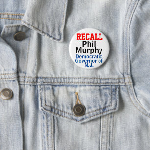Bóton Redondo 5.08cm Recall Phil Murphy Democrat Governor of New Jersey