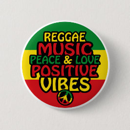 Bóton Redondo 5.08cm Reggae design com aspas positivas e sinalizador re