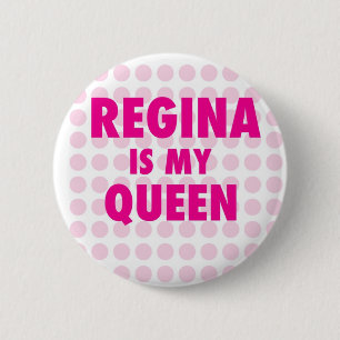 Bóton Redondo 5.08cm Regina é minha Rainha
