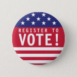 Bóton Redondo 5.08cm Registro dos EUA para votação<br><div class="desc">Encorajar o registro eleitoral com este botão que apresenta as estrelas e faixas da bandeira americana vermelha,  branca e azul. O texto diz "Registre-se para votar!"</div>