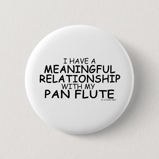 Bóton Redondo 5.08cm Relação Significativa Pan Flute (Frente)