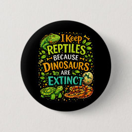 Bóton Redondo 5.08cm Reptiles Rule