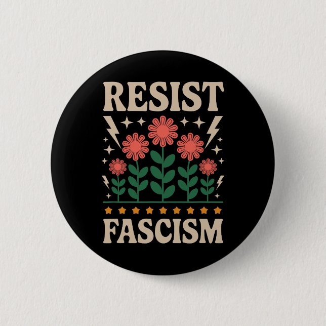 Bóton Redondo 5.08cm Resist Fascism Protest Trump Anti Trump  (Frente)
